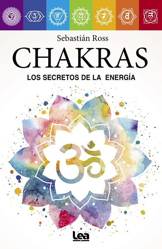 Imagen de tapa: CHAKRAS, LOS SECRETOS DE ...