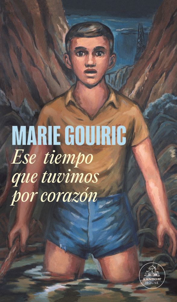 Ese tiempo que tuvimos por corazón - Marie Gouric