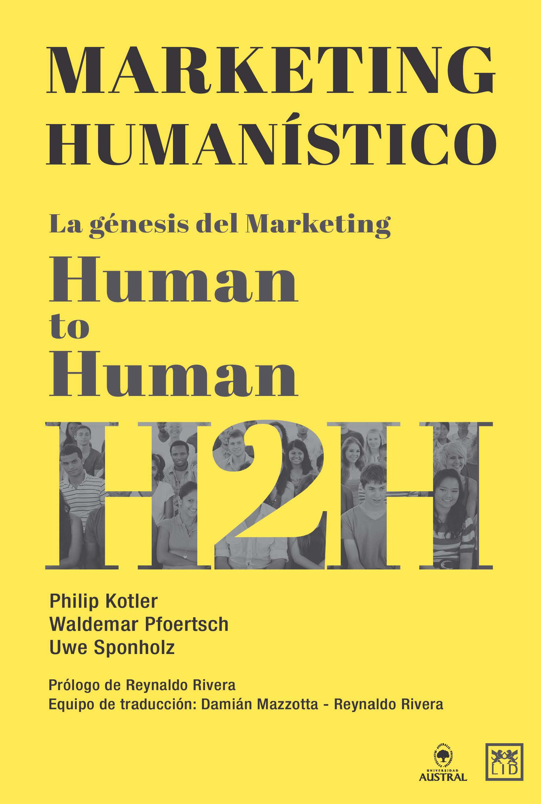 MARKETING HUMANISTICO HUMAN TO HUMAN H2H